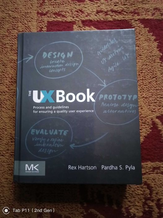 Книга The UX Book: Process and Guidelines for Ensuring a Quality User