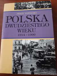 Polska dwudziestego wieku