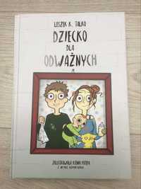 książka "dziecko dla odważnych" Leszek Talko