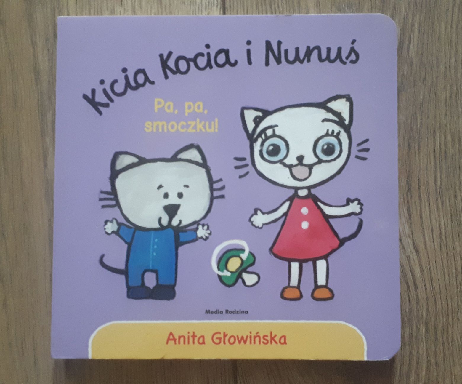 Kicia Kocia i Nunuś Pa pa smoczku