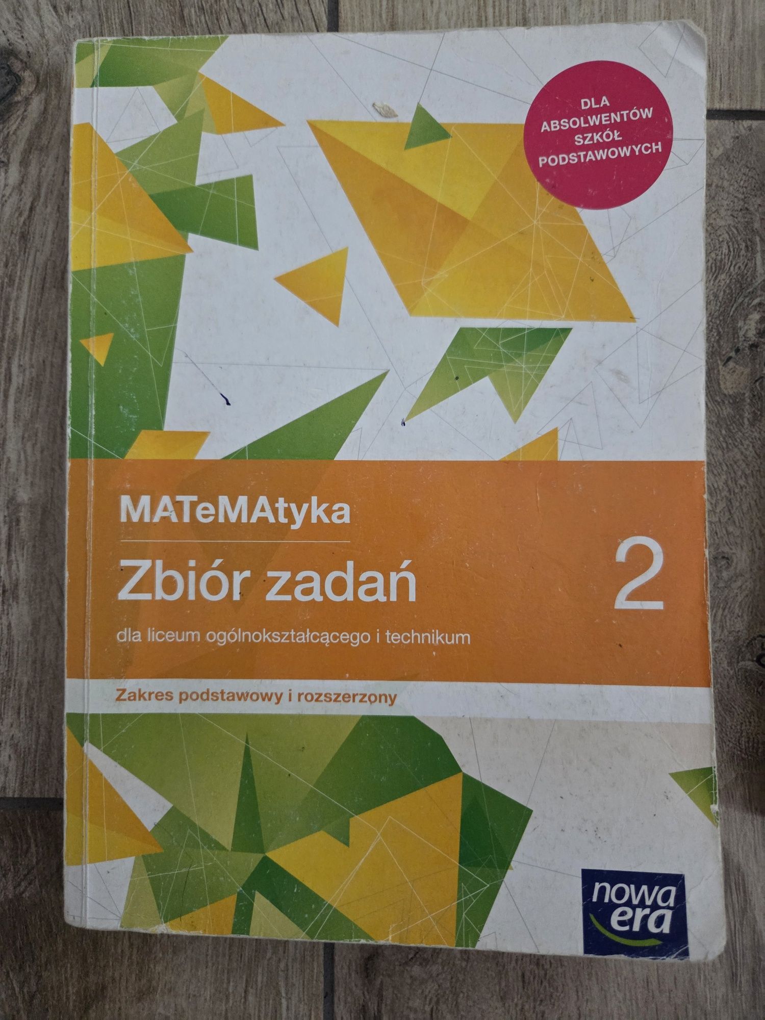ZBIÓR zadań Matematyka 2 zakres podstawowy i rozszerzony