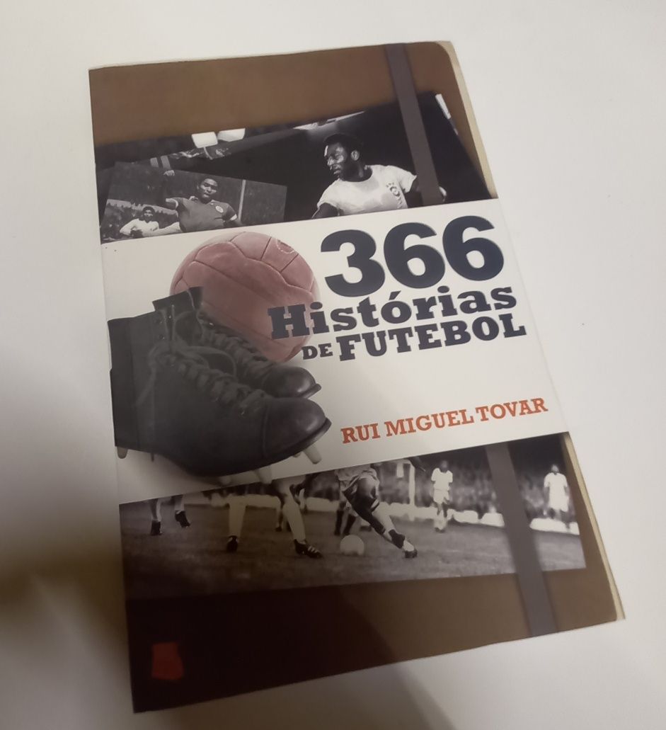 366 Histórias de Futebol de Rui Miguel Tovar