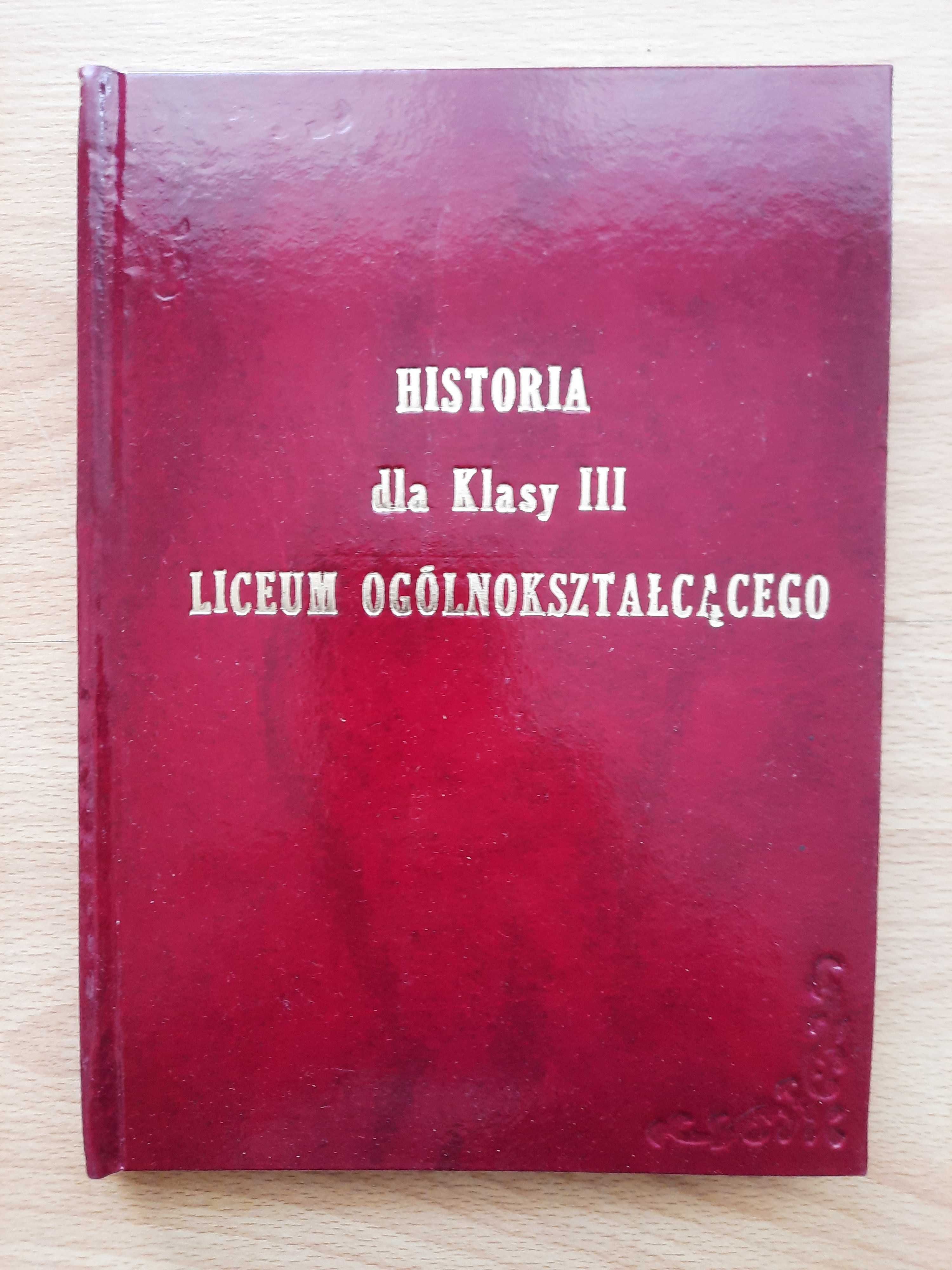Historia dla klasy III Liceum Ogólnokształcącego