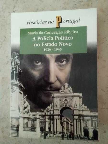 A Polícia Política no Estado Novo - 1926 /1945
