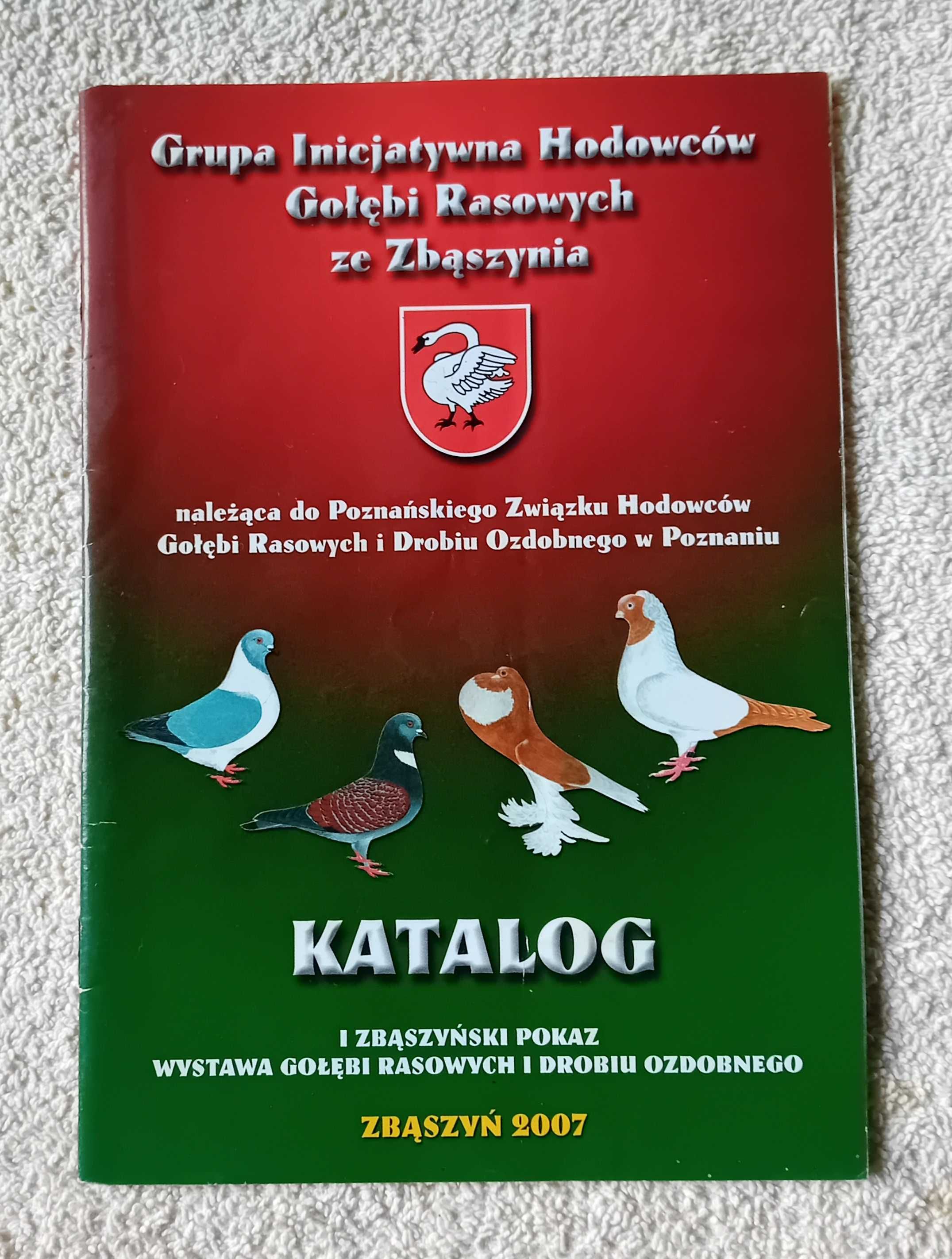 Katalog I Zbąszyński Pokaz Gołębi Rasowych Zbąszyń 2007 r.