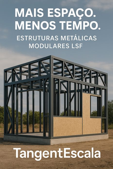 MODULARES- Estruturas Metálicas em LSF