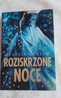 Książka Roziskrzone noce
Beatrix Gurian