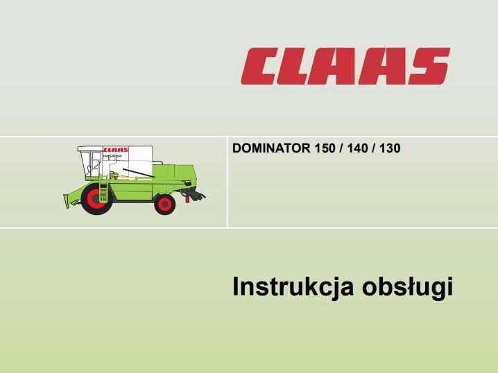 Instrukcja obsługi Claas DOMINATOR 150 / 140 / 130