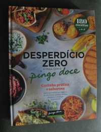 Desperdício Zero á Mesa -  Cozinha Prática e Saborosa c/ Oferta Portes