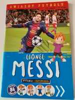 Lionel Messi pytania i odpowiedzi + 84 naklejki