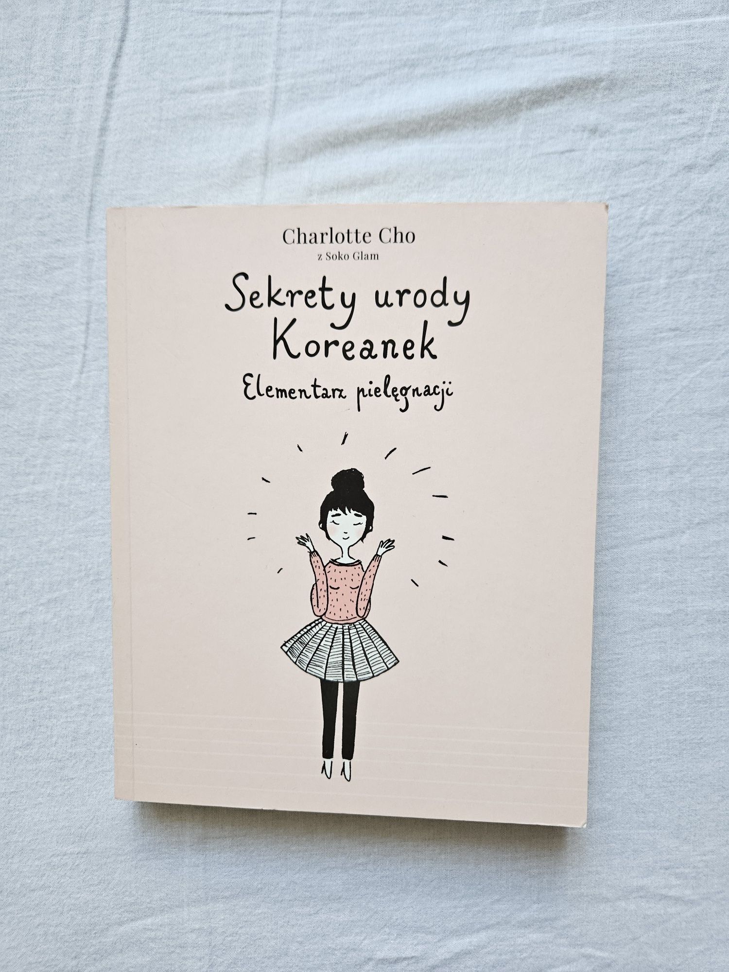 Książka Sekrety urody Koreanek elementarz pielęgnacji Charlotte Cho