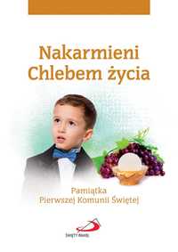 Nakarmieni Chlebem życia (dla chłopca)