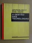 A Gestão das Tecnologias de Bruno Martinet