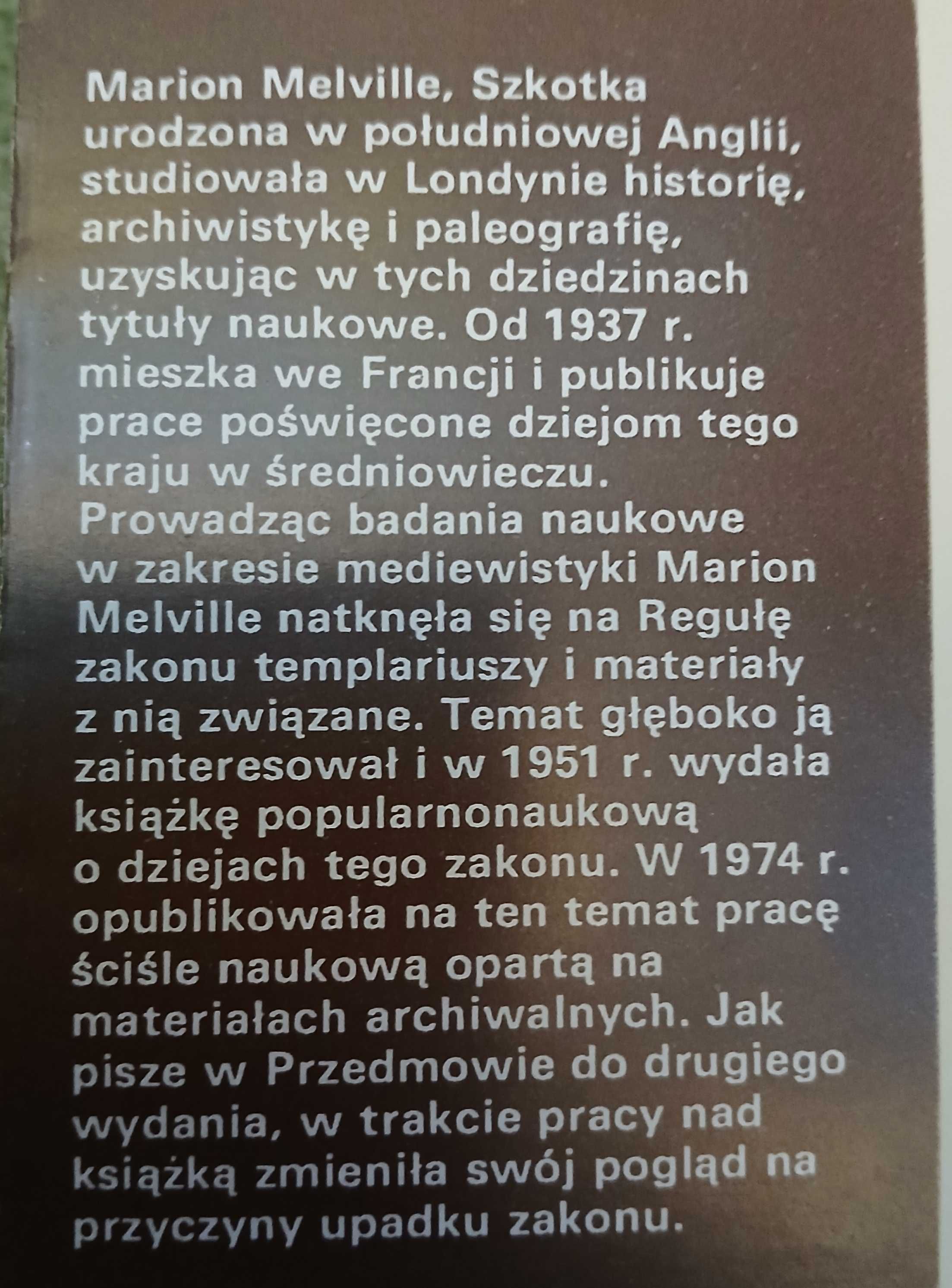 Marion Melville, Dzieje templariuszy