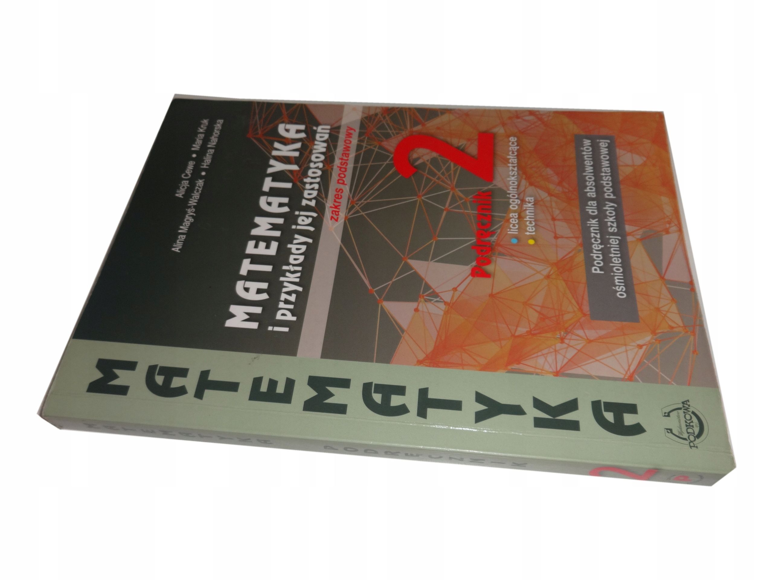 Matematyka i przykłady jej zastosowań 2 Podręcznik