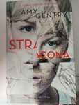 Amy Gentry, Stracona