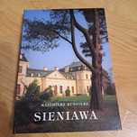 Książka - Sieniawa. Historia rozwoju przestrzennego, K. Kuśnierz