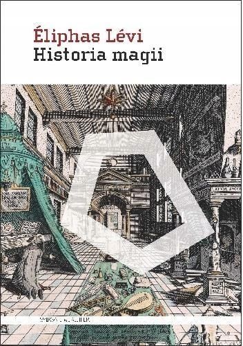 Historia Magii, Eliphas Lvi