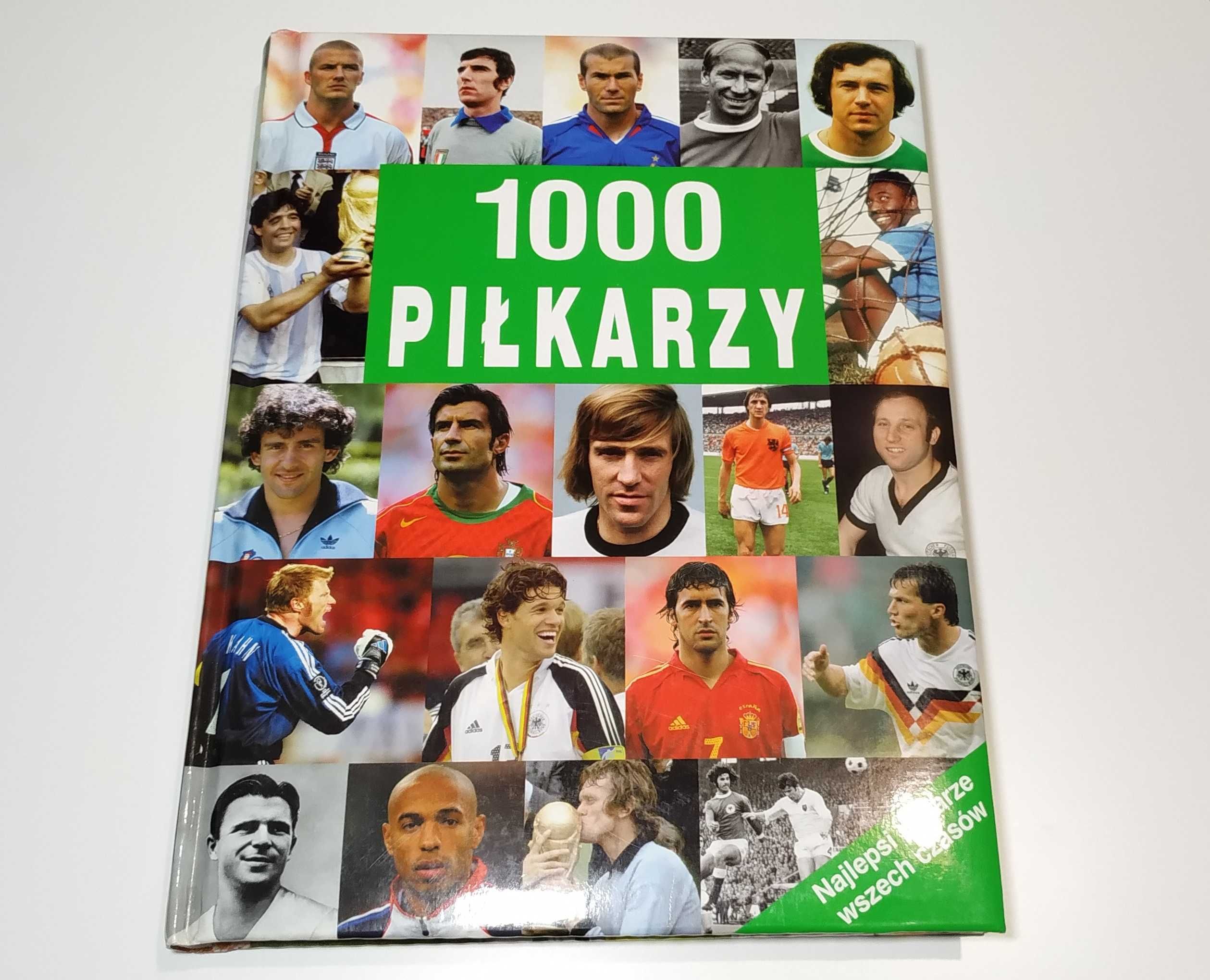 1000 Piłkarzy - Najlepsi piłkarze wszech czasów