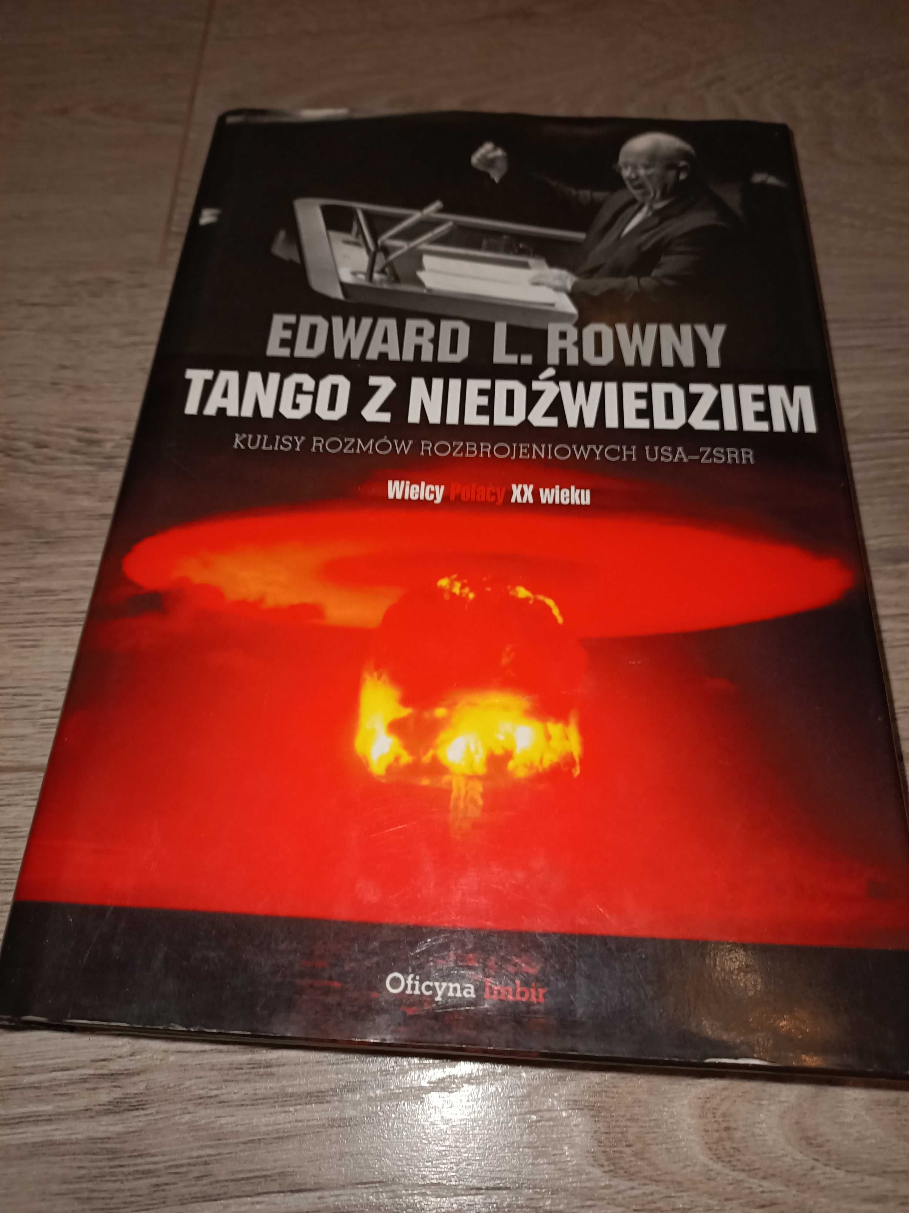 Tango z niedźwiedziem Edward L.Rowny