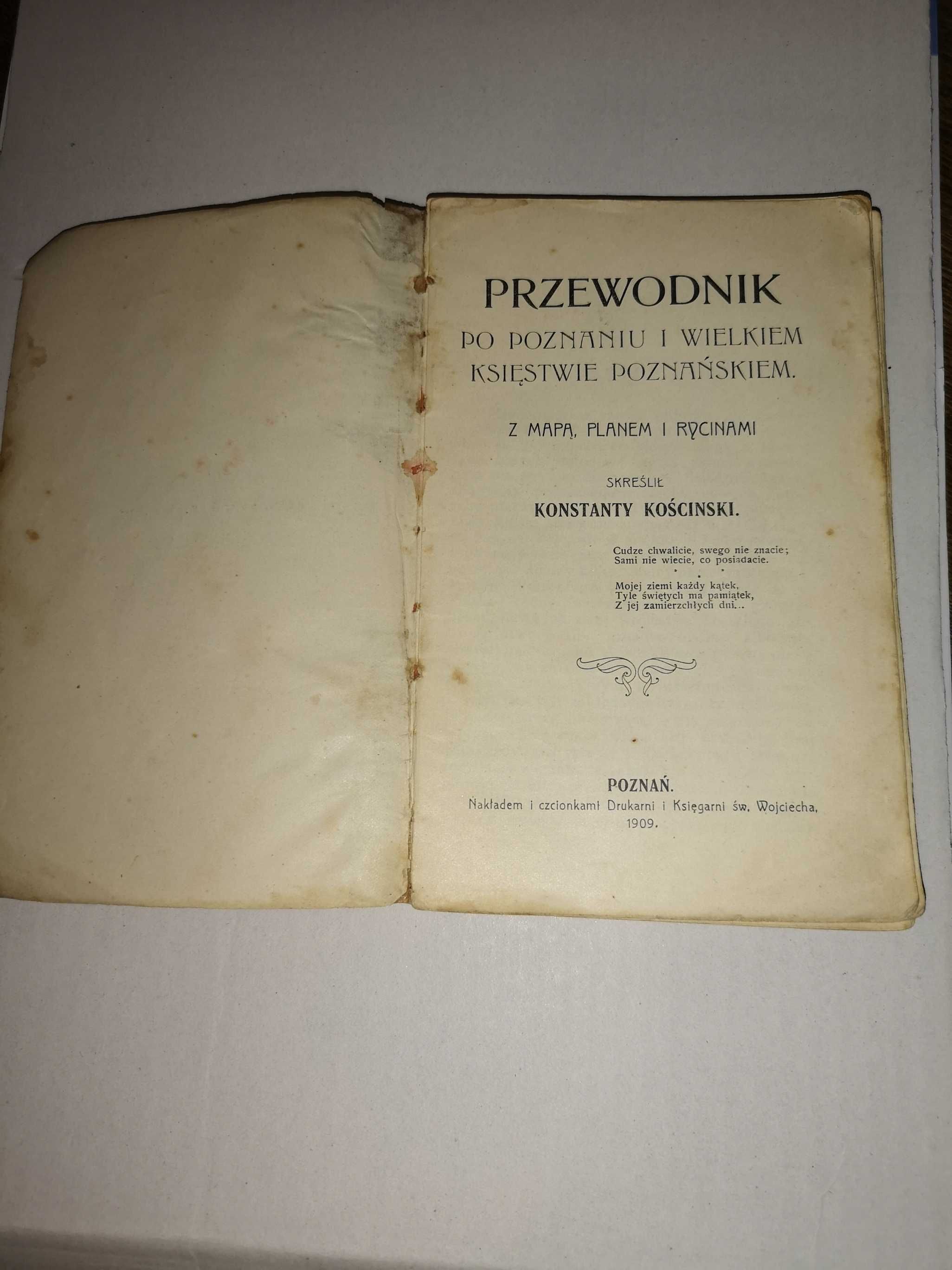 Przewodnik po Poznaniu i Wielkim Księstwie Poznańskim,  z 1909r.
