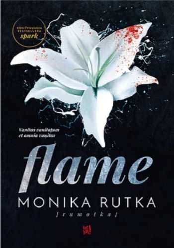 Flame - Monika Rutka