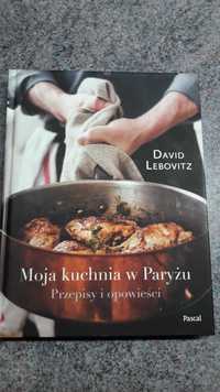 David Lebovitz Moja kuchnia w Paryżu NOWA