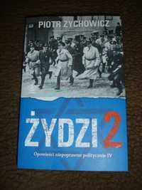 Żydzi 2. Opowieści niepoprawne politycznie IV