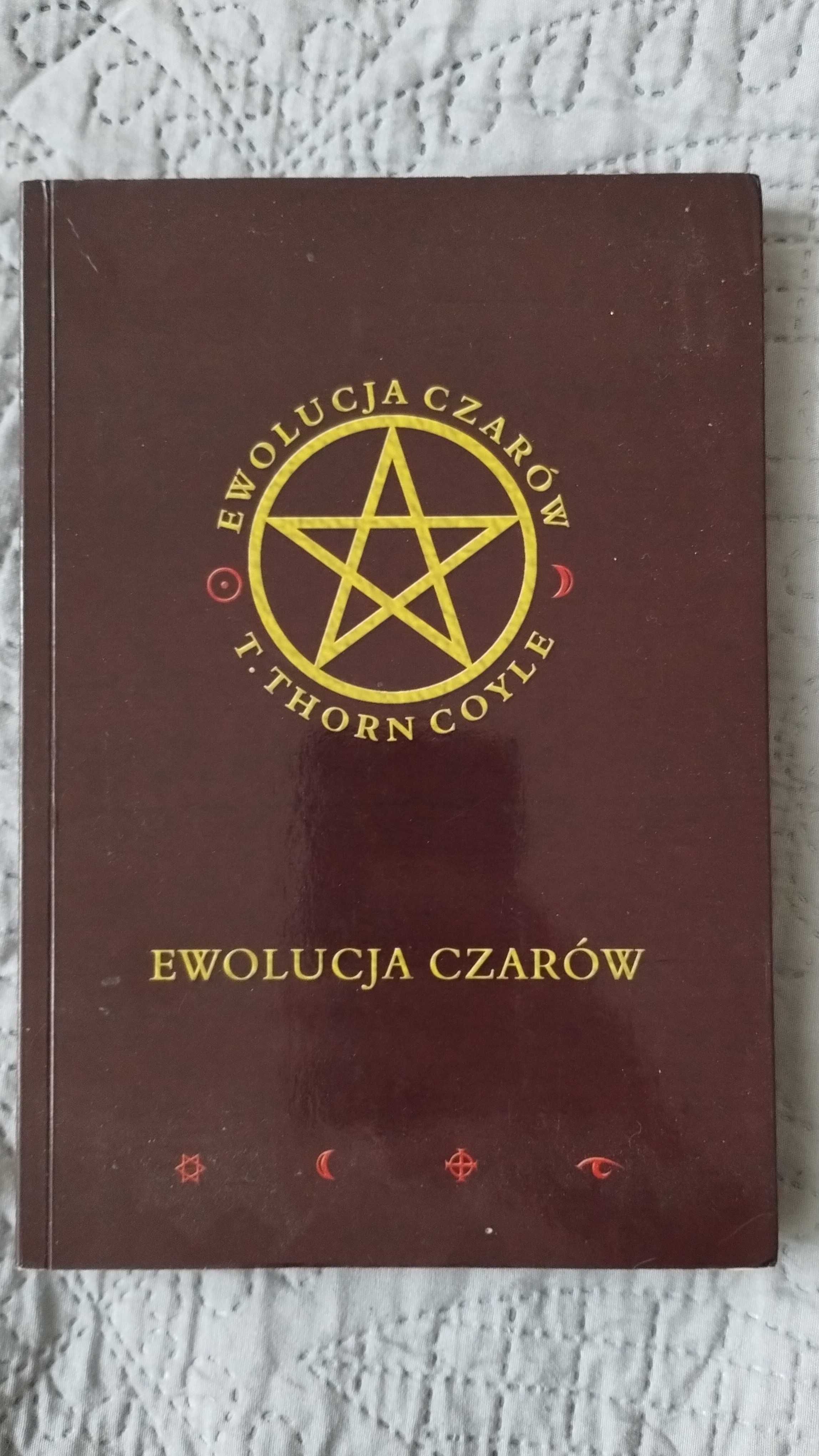 Ewolucja czarów T.Thorn Coyle