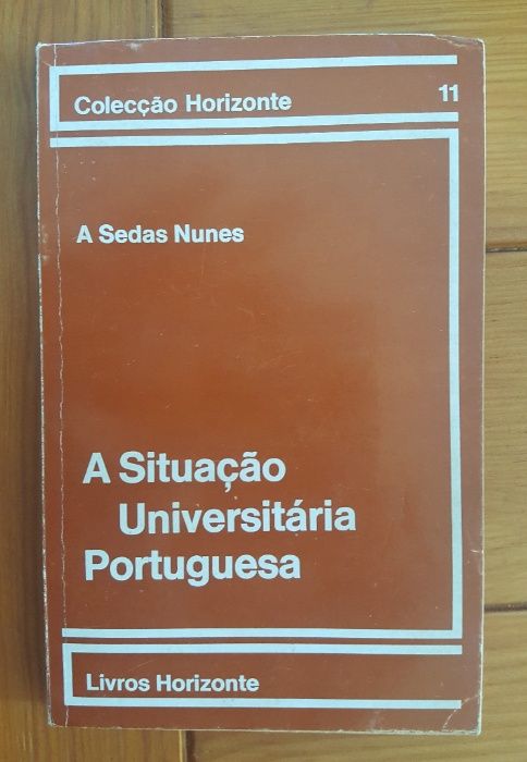 A. Sedas Nunes - A situação Universitária Portuguesa