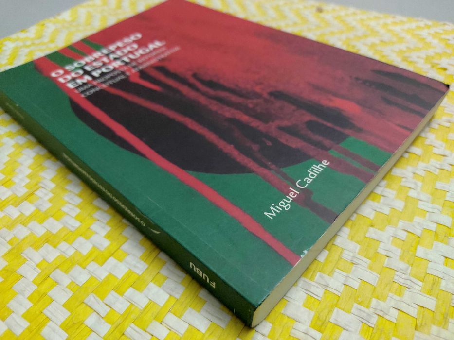 O Sobrepeso do Estado em Portugalde Miguel Cadilhe