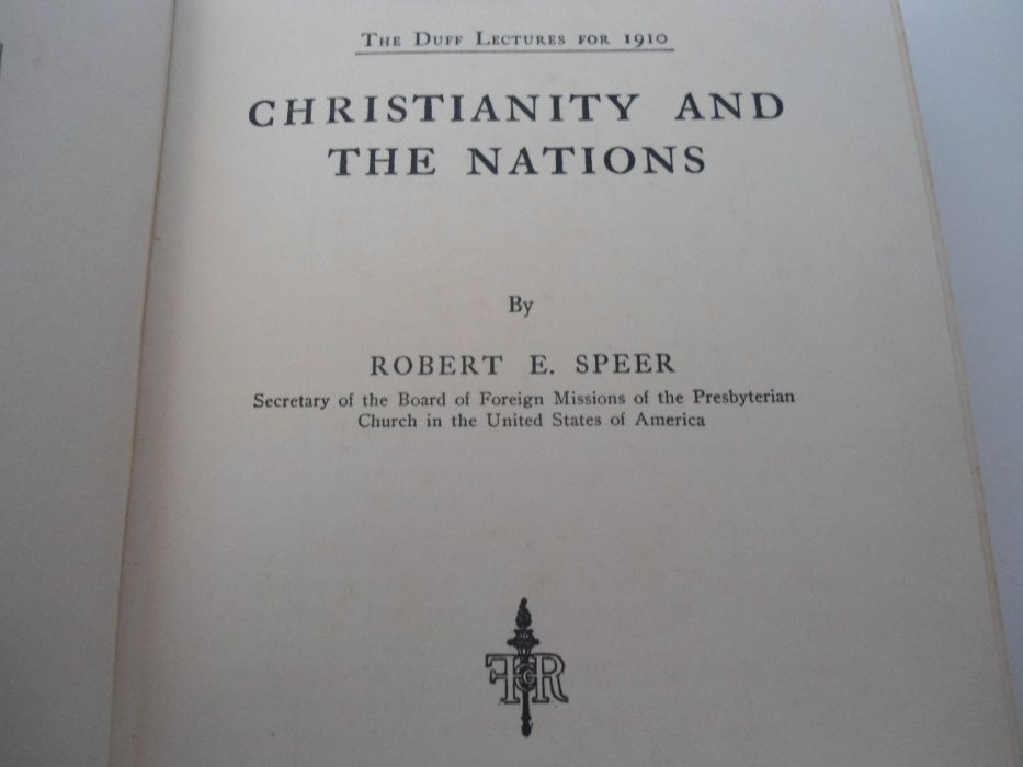 Christianity and the Nations por Speer (1910)