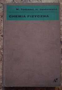 Chemia fizyczna - W. Tomassi, H. Jankowska