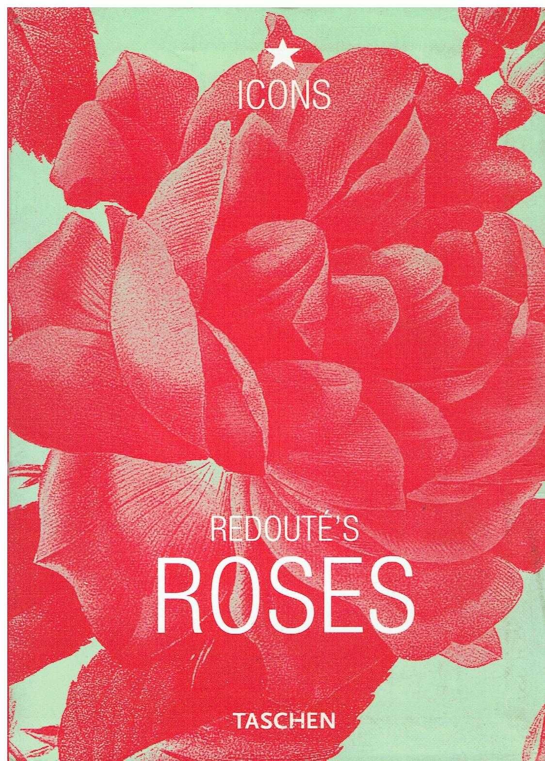 6721

Redouté's Roses

edição Taschen