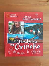 Blondynka na Orinoko Beata Pawlikowska