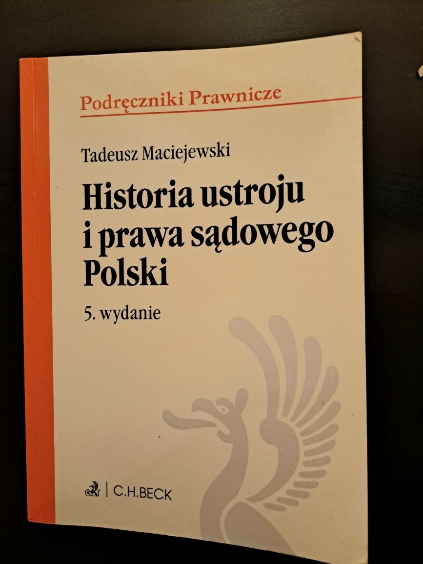 Historia ustroju i prawa sądowego Polski Maciejewski