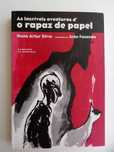As Incríveis Aventuras d'o Rapaz de Papel, de Nuno Artur Silva