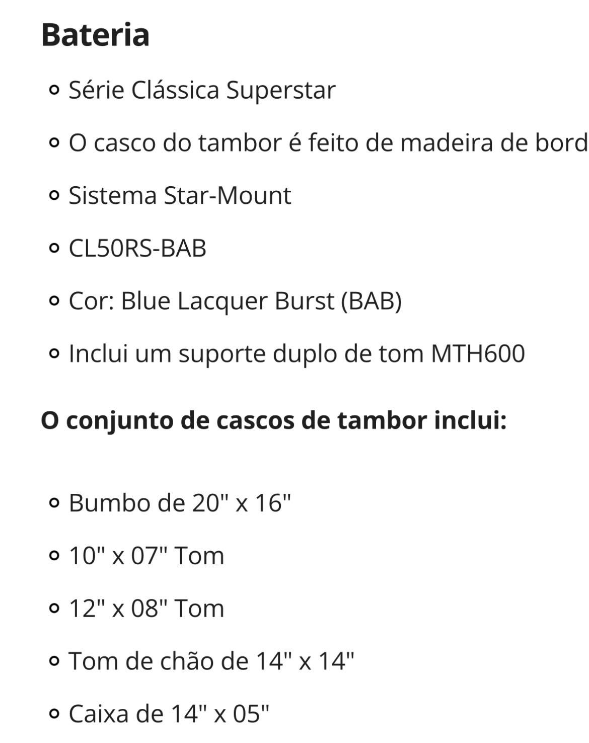 Bateria Tama Superstar Classic