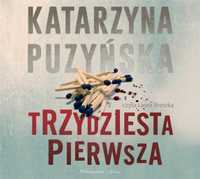 Trzydziesta Pierwsza Audiobook, Katarzyna Puzyńska