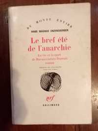 Hans Magnus Enzensberger - Le bref été de l'anarchie