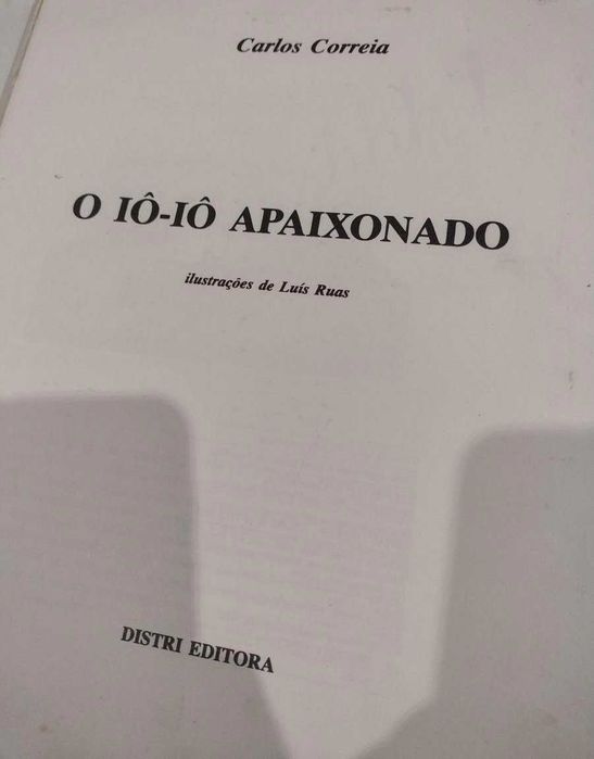 O Iô-Iô Apaixonado - Carlos Correia