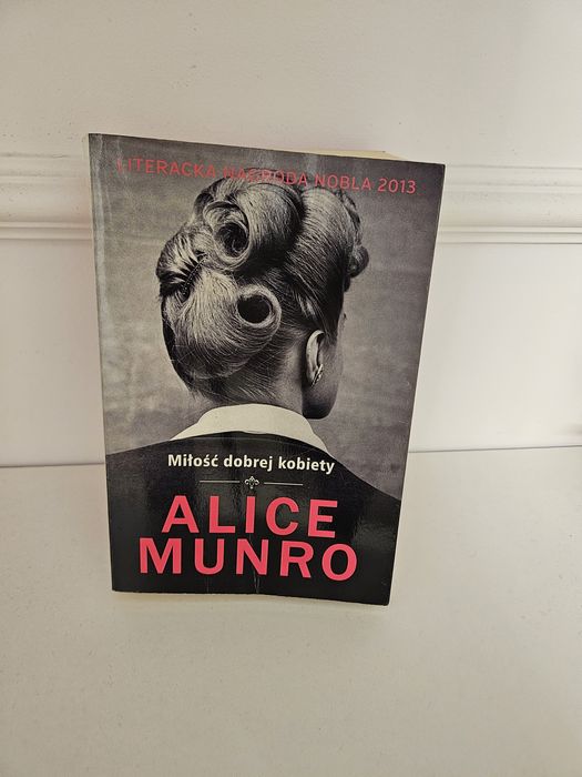 Miłość dobrej kobiety - A.Munro