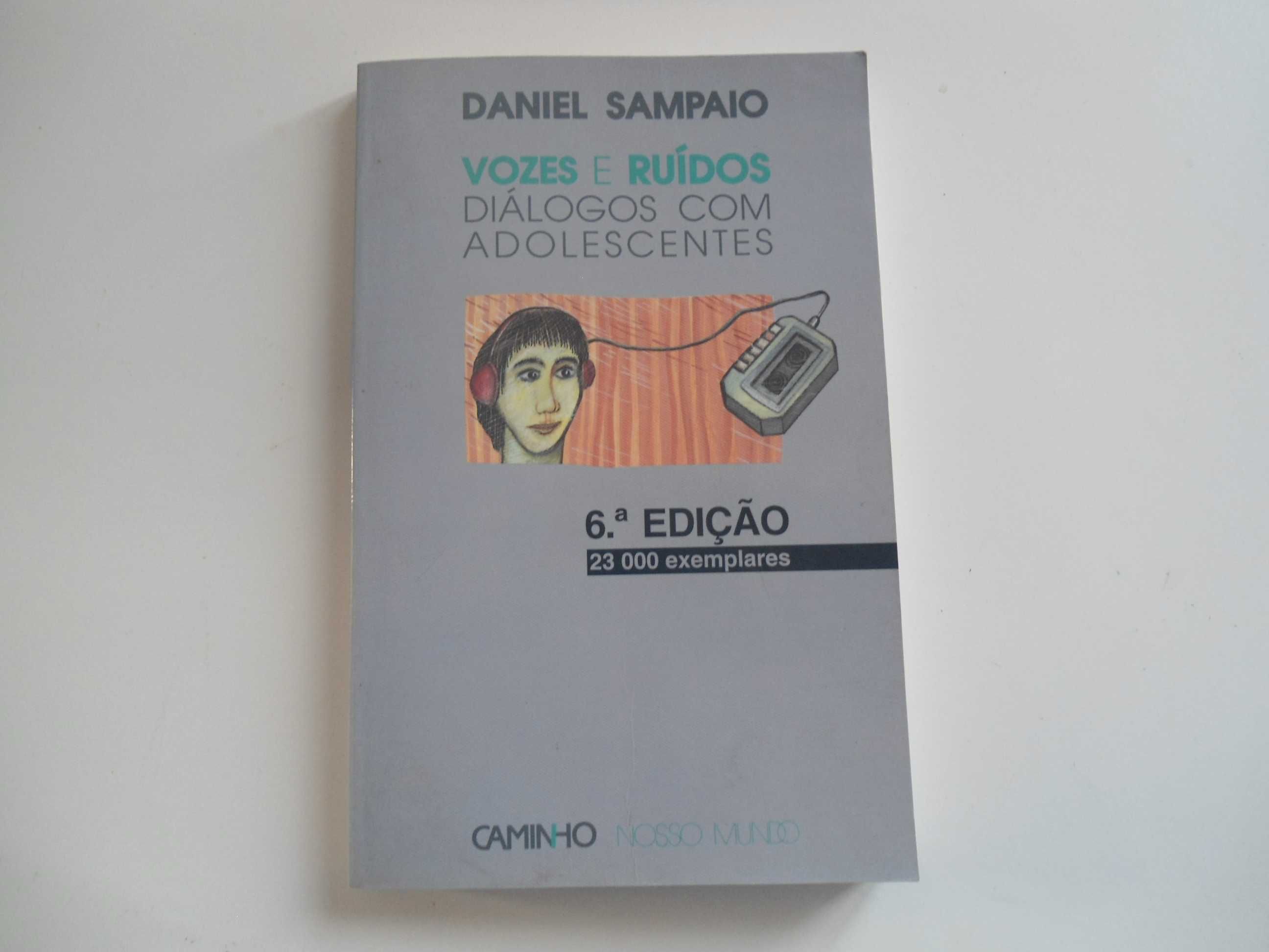 Vozes e Ruídos-Diálogos com adolescentes de Daniel Sampaio