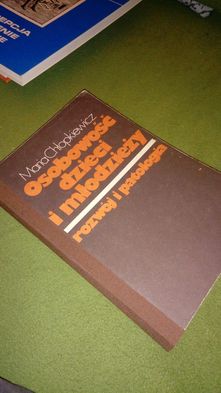 Osobowość dzieci i młodzieży. Rozwój i patologia. Maria Chłopkiewicz