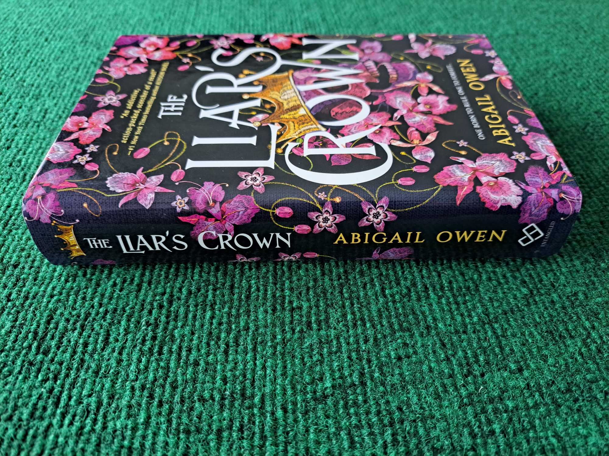 The Liar's Crown - Abigail Owen