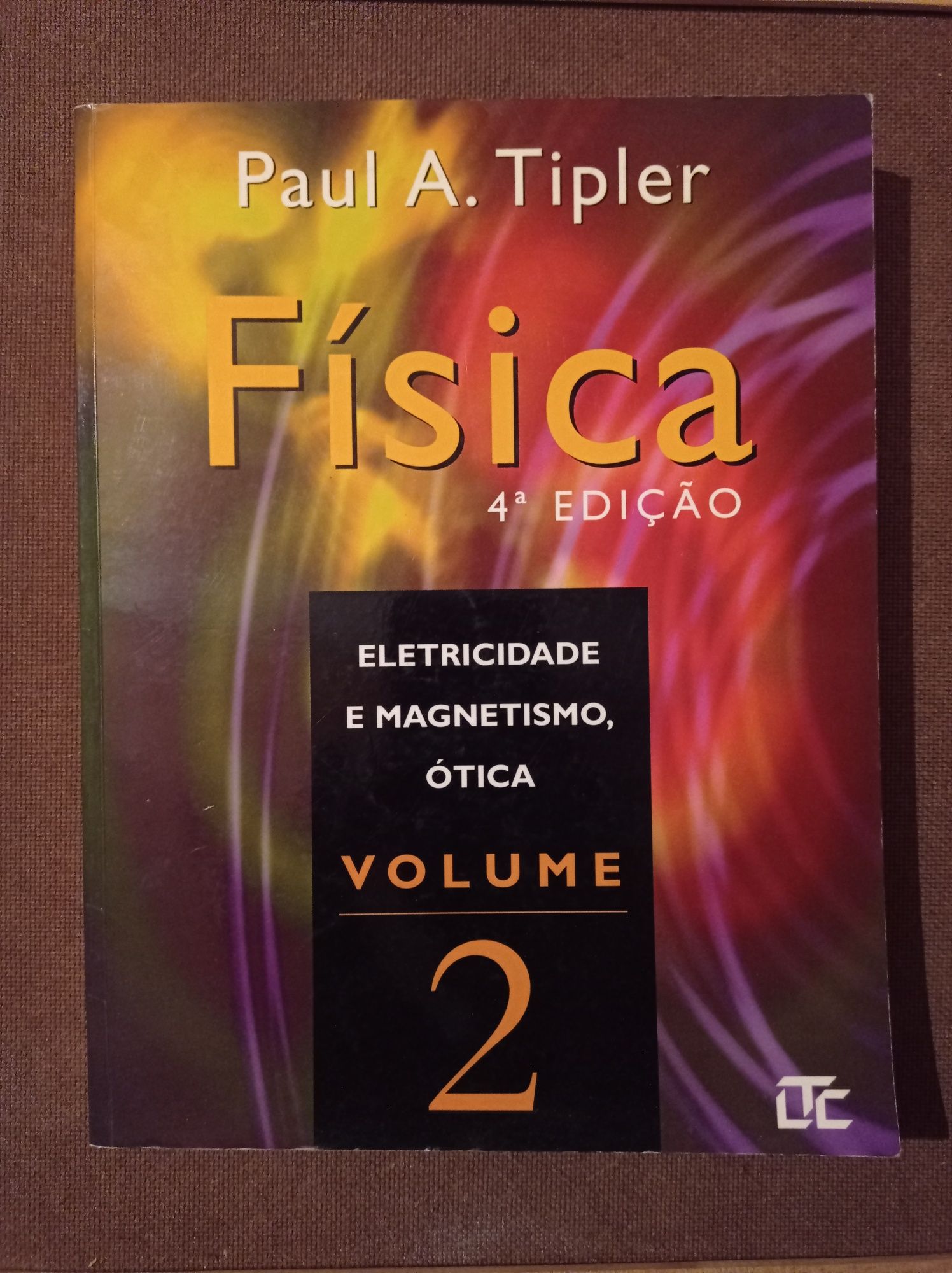 Livro "Física" de Paul A. Tipler - volume 2 - 4a edição