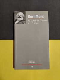 Karl Marx - As lutas de classes em França