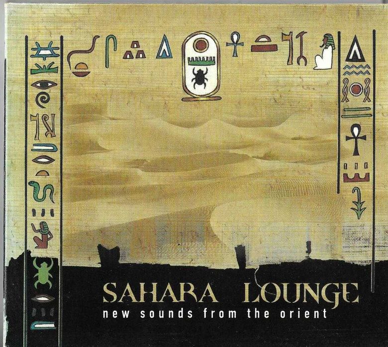 Sahara Lounge: new sounds from the Orient (2 CD)