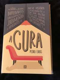 Livro A Cura - Pedro Eiras