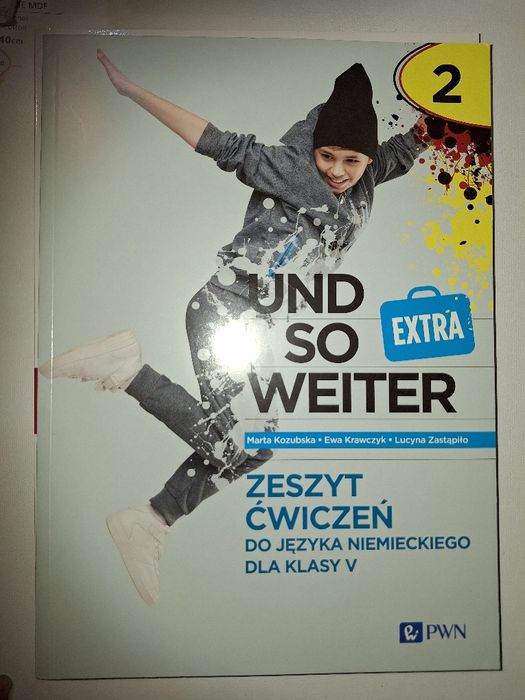 Und so weiter 2 zeszyt ćwiczeń klasa 5 NOWY